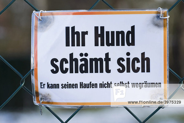 Schild Ihr Hund schämt sich, Eichwalde, Brandenburg, Deutschland