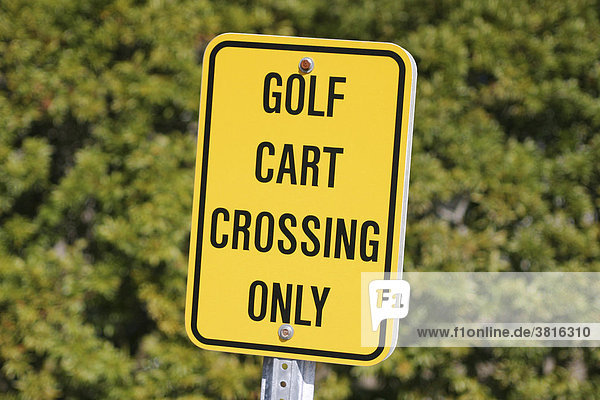 Schild Golf Cart Crossing Only
