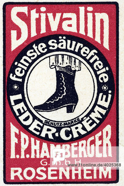 Historische Reklame, Stivalin feinste säurefreie Leder-Creme, F.P. Hamberger G.m.b.H. Rosenheim