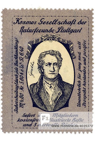 Historische Reklamemarke  Portrait Johann Wolfgang von Goethe  Kosmos Gesellschaft der Naturfreunde