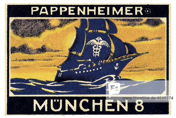 Historische Reklame  Pappenheimer München 8  Segelschiff