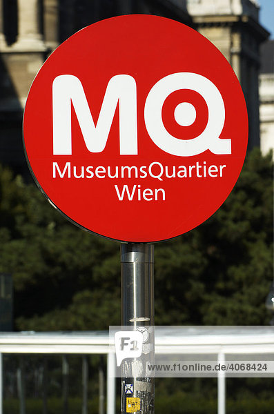 Schild Museumsquartier  Wien  Österreich  Europa