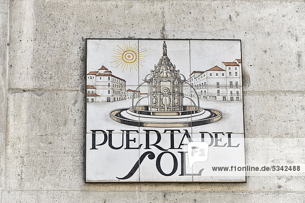 Puerta del Sol  Straßenschild  Zentum  Altstadt  Madrid  Spanien  Europa