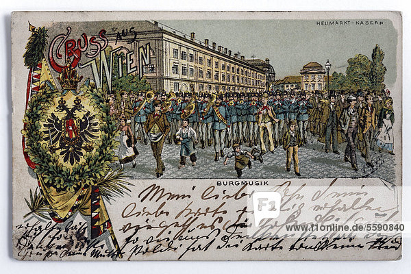 Greetings from Vienna  military band marching in front of Heumarkt barracks  Vienna  Austria  historical postcard  cursive lettering  circa 1900