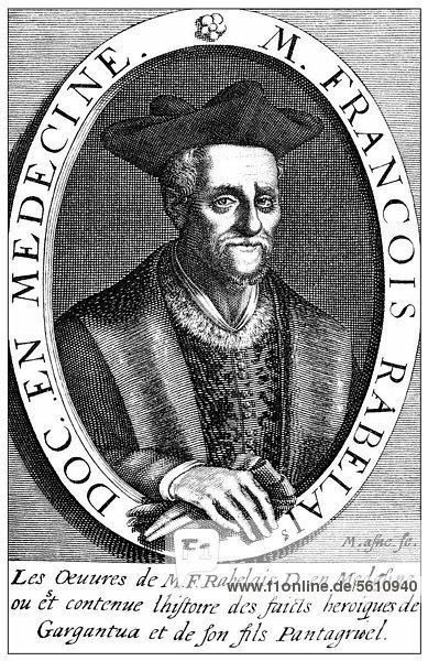 Historischer Druck aus dem 19. Jahrhundert  Portrait von FranÁois Rabelais  ca. 1494 - 1553  ein Prosa-Autor der französischen Renaissance