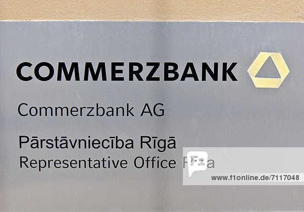 Schild  Niederlassung der Commerzbank AG  Representative Office Riga  Riga  Lettland  Europa