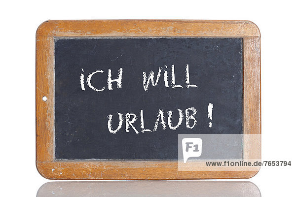 Urlaub  Wort  Schule  Wunsch  Schreibtafel  Tafel  deutsch  alt
