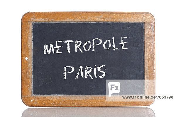 Paris  Hauptstadt  Wort  Schule  Schreibtafel  Tafel  alt