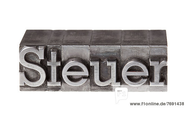 'Old lead letters forming the word ''Steuer''  German for tax'