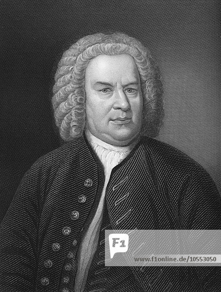 Stahlstich  ca. 1860  Johann Sebastian Bach  1685 bis 1750  deutscher Komponist  Orgel- und Klaviervirtuose des Barock