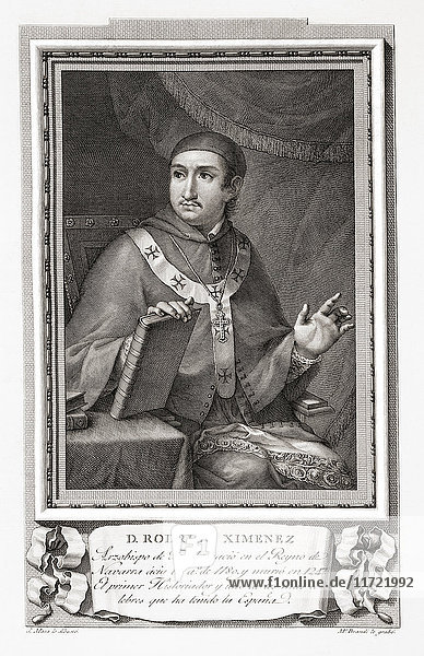 Rodrigo Jiménez oder Ximénez de Rada  auch bekannt als Erzbischof Don Roderic von Toledo  ca. 1170 - 1247. In Navarra geborener kastilischer römisch-katholischer Bischof und Historiker. Nach einer Radierung in Retratos de Los Españoles Ilustres  veröffentlicht in Madrid  1791