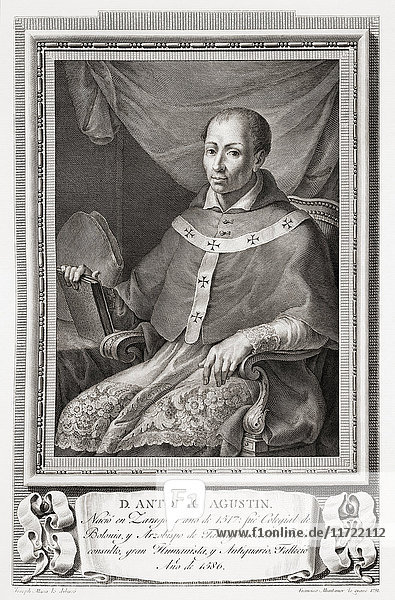 Antonio Agustín y Albanell  1516-1586  auch bekannt als Augustinus. Spanischer humanistischer Historiker  Jurist und römisch-katholischer Erzbischof von Tarragona. Nach einer Radierung in Retratos de Los Españoles Ilustres  veröffentlicht in Madrid  1791