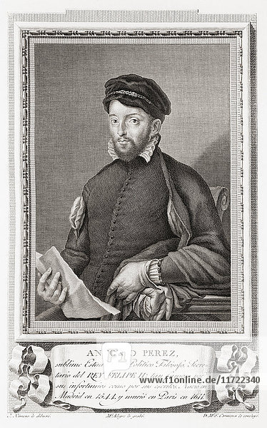 Antonio Pérez  1540-1611. Spanischer Staatsmann  Sekretär von König Philipp II. von Spanien. Nach einer Radierung in Retratos de Los Españoles Ilustres  veröffentlicht in Madrid  1791