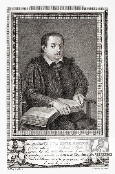 Vicente Gómez Martínez-Espinel  1550 - 1624. Spanischer Schriftsteller und Musiker im Goldenen Zeitalter Spaniens. Nach einer Radierung in Retratos de Los Españoles Ilustres  veröffentlicht in Madrid  1791