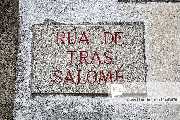 Tras Salome Street Sign Santiago de Compostela Galicia Spain.