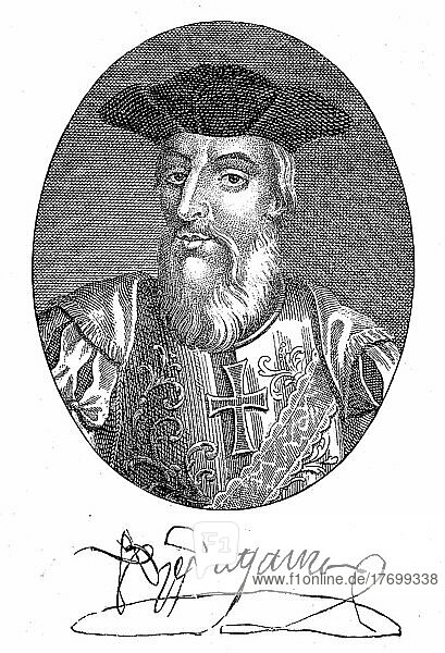 Vasco da Gama  1. Graf von Vidigueira  1460  24. Dezember 1524  war ein portugiesischer Entdecker und der erste Europäer  der Indien auf dem Seeweg erreichte  Historisch  digital restaurierte Reproduktion einer Vorlage aus dem 19. Jahrhundert  genaues Datum unbekannt