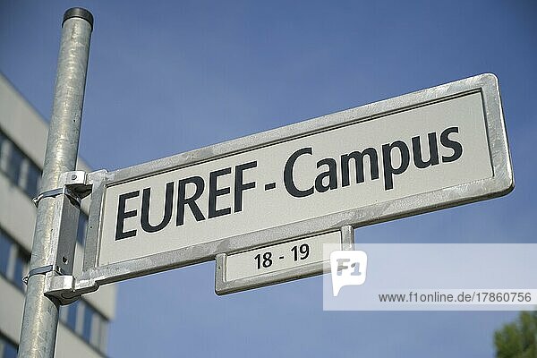 Straßenschild  EUREF-Campus  Schöneberg  Berlin  Deutschland  Europa