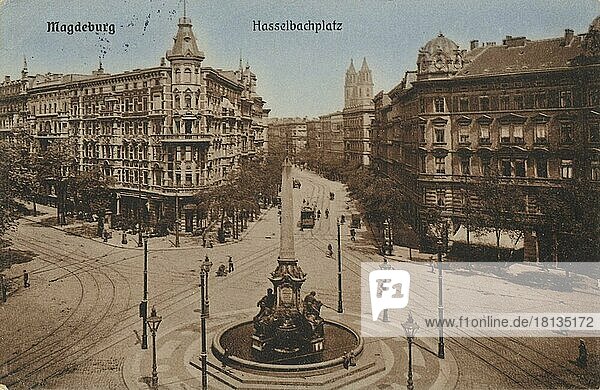 Hasselbachplatz in Magdeburg  Sachsen-Anhalt  Deutschland  Ansicht um ca 1910  digitale Reproduktion einer historischen Postkarte  aus der damaligen Zeit  genaues Datum unbekannt  Europa