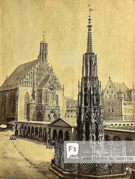 Die Frauenkirche und Schöner Brunnen  1870  Nürnberg  Bayern  Deutschland  Historisch  digital restaurierte Reproduktion von einer Vorlage aus dem 19. Jahrhundert  Europa