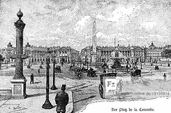 Platz der Eintracht  Place de la Concorde  Paris  riesig  zentraler Springbrunnen  Pferdekutschen  Transport  viele Menschen  Obelisk  Säulen  Architektur  Häuser  Frankreich  historische Illustration um 1898  Europa