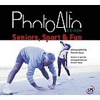 Seniors, Sport & Fun