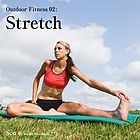 SC-034: Outdoor Fitness 02: Stretch